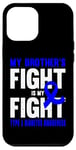 Coque pour iPhone 14 Plus Type One Diabetes Diabetic T1D Soutien Citation Brother Warrior