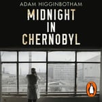 Midnight in Chernobyl