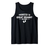 Promoted To Great Granny 2025 Funny For New Great Granny Tank Top