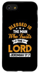 Coque pour iPhone SE (2020) / 7 / 8 « Blessed Is The Man Who Trusts in the Lord »