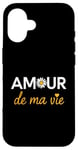 iPhone 16 Amour de ma Vie Love of My Life French Heart Case