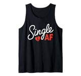 Funny Anti-Valentines Day Date Humor Single AF Tank Top