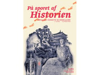 På Sporet Af Historien 4. Klasse/Web | Diverse | Språk: Dansk