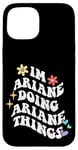 Coque pour iPhone 15 Retro Groovy Im Ariane Doing Ariane Things Funny Mother's