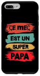 Coque pour iPhone 7 Plus/8 Plus Ce mec est un super papa cadeau drôle papa fête des pères