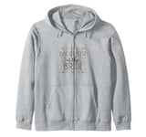 Wedding - Daughter of the bride Zip Hoodie