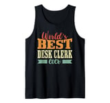 Retro Motif Worlds Best Desk Clerk Tank Top