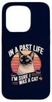 Coque pour iPhone 15 Pro In a Past Life I'm Sure I Was a Siamese Cat Owner