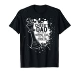 Chess Player Piece Vintage Dad Father Chess Dad Just Like A T-Shirt