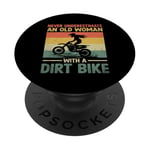 Never Underestimate An Old Woman With Dirt Bike Motocross PopSockets Swappable PopGrip