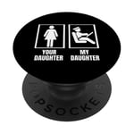 Your Daughter My Daughter Dad Mom Fiers School Bus Driver PopSockets PopGrip Adhésif