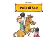 Palle Til Hest | Jørn Jensen | Språk: Danska