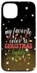 Coque pour iPhone 13 My Favorite Color Is Christmas Lights Pyjama amusant Noël 2024