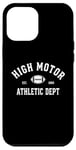 Coque pour iPhone 12 Pro Max High Motor Funny Sports - Blanc Athlète Cliche Drôle