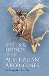 Myths and Legends of the Australian