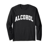 Alcohol Funny Drinking Preppy Aesthetic Beer Wine Gen Z Long Sleeve T-Shirt