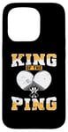 Coque pour iPhone 15 Pro King of The Ping Pong Louche de tennis de table