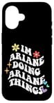 Coque pour iPhone 16 Retro Groovy Im Ariane Doing Ariane Things Funny Mother's