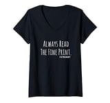 Womens Always Read The Fine Print I'm Pregnant Announcement V-Neck T-Shirt