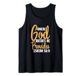 Isaiah 58:11 Chapter Christians God guides and provides Tank Top