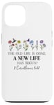 Coque pour iPhone 13 The Old Life is Gone a New Life Has Begun 2 Corinthians 5:17