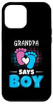 Coque pour iPhone 12 Pro Max Grandpa Says Boy Tenue de révélation du sexe pour bébé