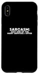 iPhone XS Max Funny Quote Sarcasm Just One Of The Many Services I Offer Case