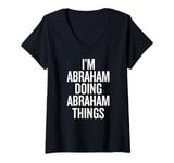 Womens I'M ABRAHAM DOING ABRAHAM THINGS Funny Unique V-Neck T-Shirt