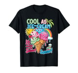 COOL AS ICE-CREAM life is sweeter in the summer cute design T-Shirt