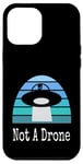 Coque pour iPhone 12 Pro Max Drone extraterrestre drôle UFO Not A Drone Night Sky Design Sarcasme