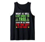 Might as Well Sleep Under The Tree Funny Christmas Pajamas Tank Top