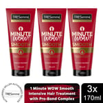 TRESemme 1 Minute WOW Intensive Hair Treatment Hydrate, Repair, Smooth, 3x170ml