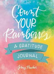 Jenny Mecher - Count Your Rainbows A Gratitude Journal Bok