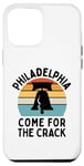 Coque pour iPhone 14 Pro Max Funny Philadelphia - Come For The Crack - Liberty Bell Humour