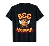 Bee Happy Big Smile Bad Teeth Bee Be Happy T-Shirt