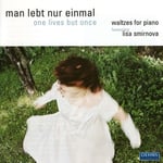 Man Lebt Nur Einmal (one Lives But Once)Waltzes F  Man Lebt Nur Einmal: Waltzes For Piano  CD