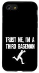 iPhone SE (2020) / 7 / 8 Funny 3rd Third Baseman Baseball Player Defense Field Case