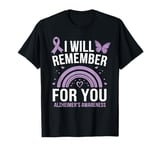 I Will Remember For You Alzheimer's Awareness T-Shirt