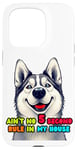 iPhone 15 Pro Funny Dog Lover Ain't No 5 Second Rule Design Case