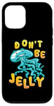 Coque pour iPhone 12/12 Pro Don't Be Jelly Cute Kawaii Jellyfish Pun