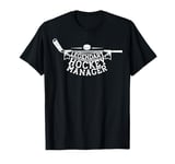 Legendary Hockey Manager Ice Hockey Coach Trainer Man Woman T-Shirt