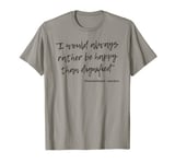 Jane Eyre Quote Charlotte Brontë Rather Happy Than Dignified T-Shirt