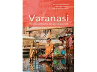 Varanasi | Bjarne Wernicke Olesen, Jens Toft Ravn Pedersen, Silje Lyngar Einarsen | Språk: Dansk