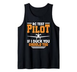 I May Crash, But I Do It In Style Remote Control RC Plane Tank Top