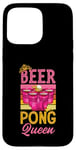 iPhone 15 Pro Max Beer Pong Queen Beer Pong Girl Case