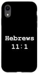 iPhone XR Christian faith holy bible verses typeset Hebrews 11:1 Case