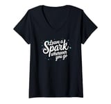 Womens Leave a Spark wherever you go V-Neck T-Shirt