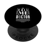 Call Me Doctor ||--- PopSockets PopGrip Adhésif