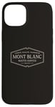 Coque pour iPhone 15 Plus Mont Blanc Haute-Savoie France | Historique Mont Blanc France