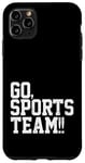 Coque pour iPhone 11 Pro Max Go Sports Team Funny Sarcastic Do The Thing marque des points